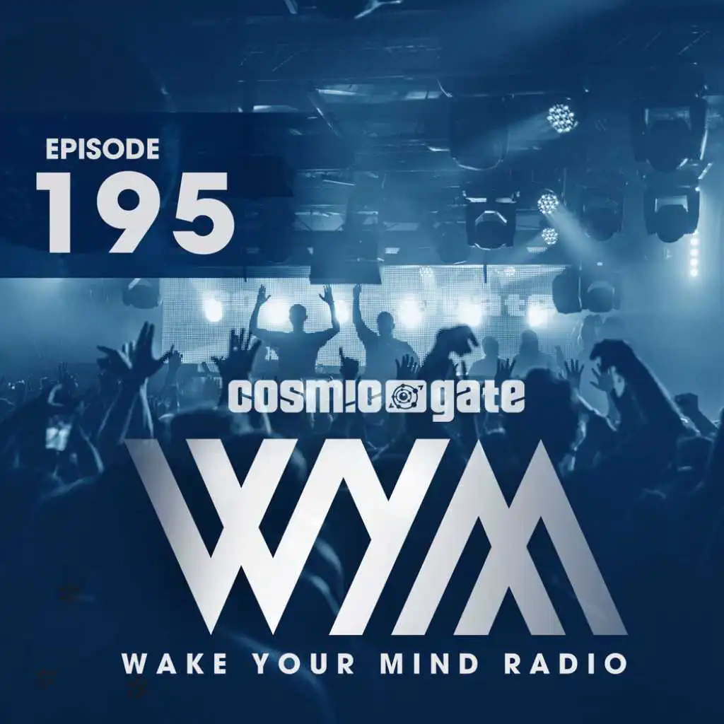Wake Your Mind Intro (WYM195)