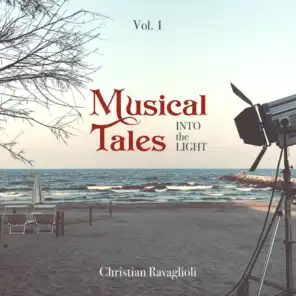 Musical Tales, Vol. 1: Into the Light