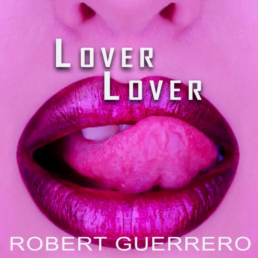 Lover Lover (Guerrero's Flying Mix)