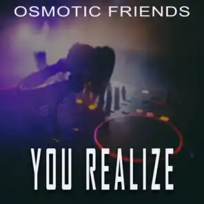 Osmotic Friends
