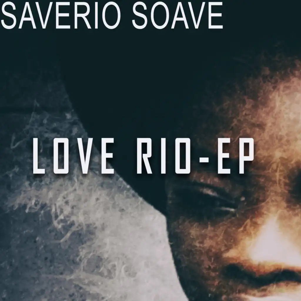 Love Rio (Rio De La Calle Mix)