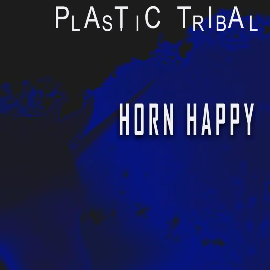 Horn Happy (Plastic Mix)