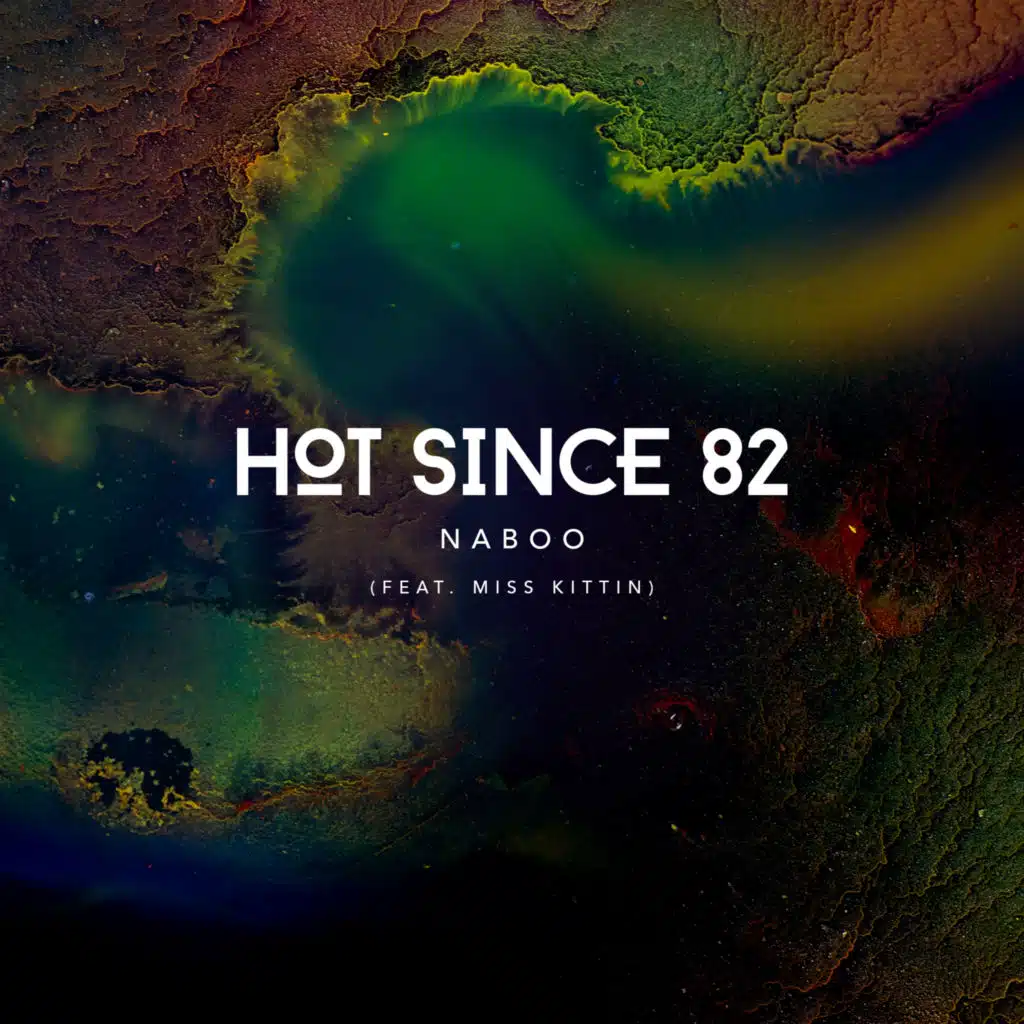 Hot Since 82 & Miss Kittin