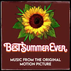 Best Summer Ever (Original Motion Picture Soundtrack)