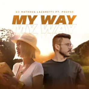 My Way (feat. Poupée)