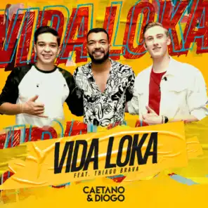 Vida Loka (Ao Vivo) [feat. Thiago Brava]