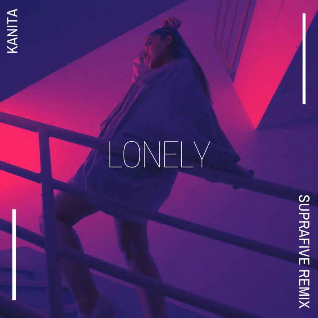 Lonely (Suprafive Remix)