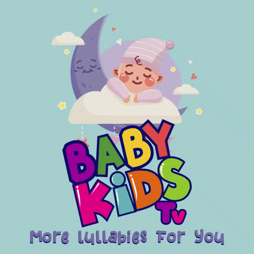 More Lullabies for You