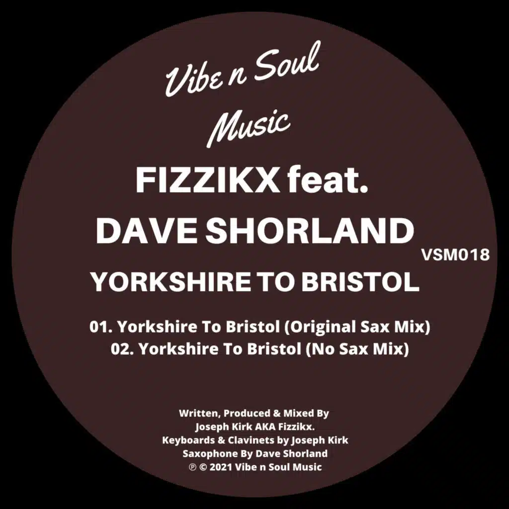 Yorkshire To Bristol (feat. Dave Shorland)