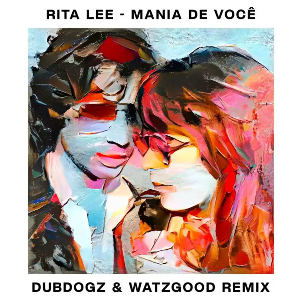 Rita Lee, Roberto De Carvalho, Dubdogz & Watzgood