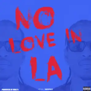 No Love In LA