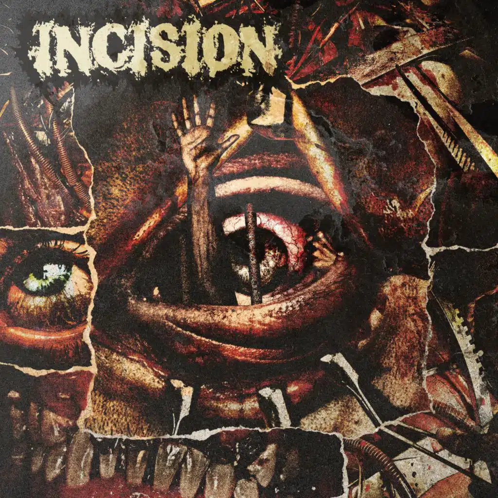 INCISION