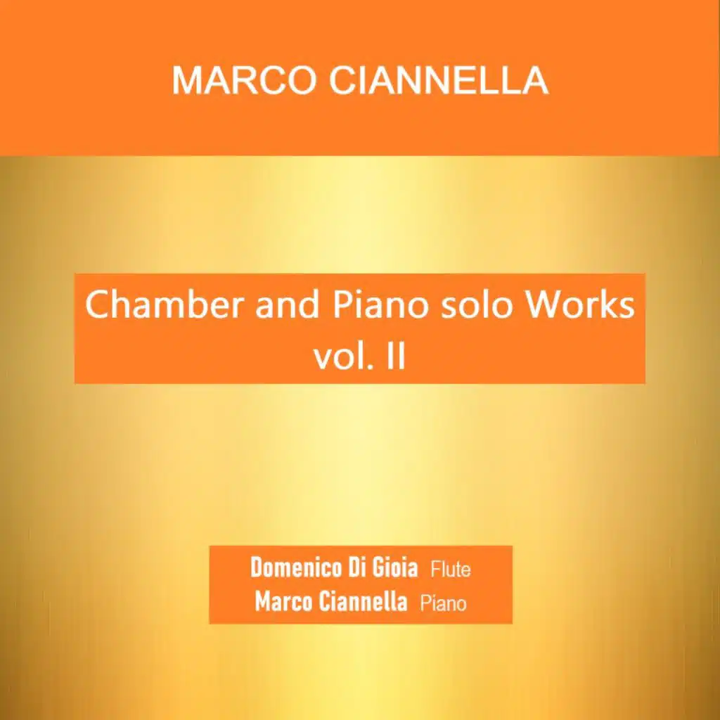 Chamber and Piano Solo Works, Vol. II