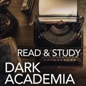 Dark Academia: Read & Study