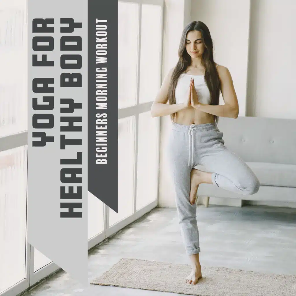 Stay Healthy (Yoga for Beginners Poses)
