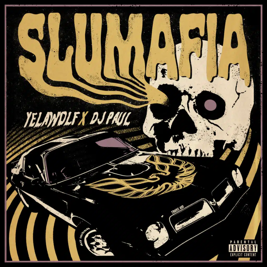 Yelawolf (feat. DJ Paul)