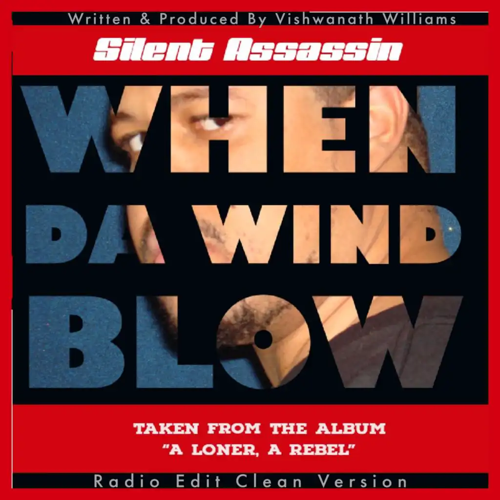 When Da Wind Blow (Radio Edit Clean Version)