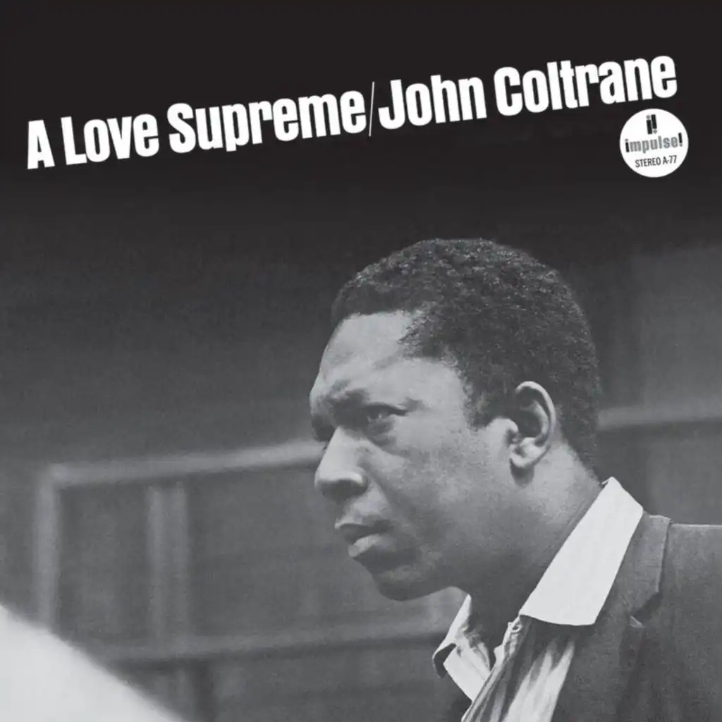 A Love Supreme, Pt. IV - Psalm