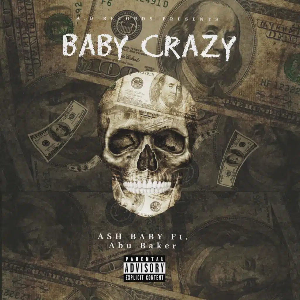 Baby Crazy (feat. Abu Baker)