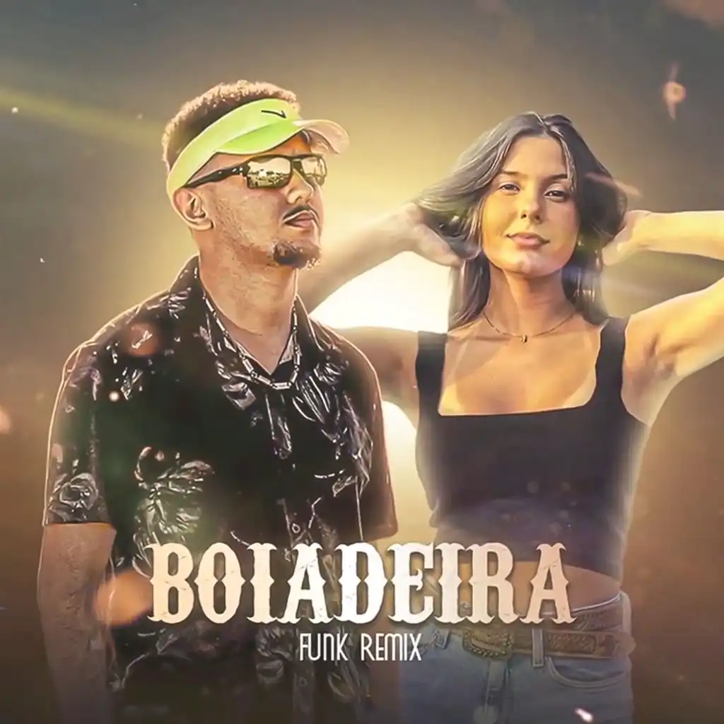 Boiadeira (Funk Remix) [feat. DJ Lucas Beat]