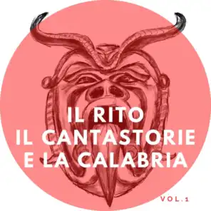Il rito, il cantastorie e la Calabria