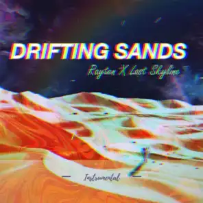 Drifting Sand (feat. Lost Skyline) (Instrumental)