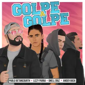 Golpe a Golpe (feat. Lizzy Parra)