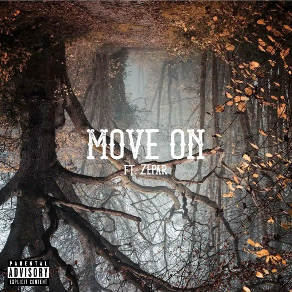 move on (feat. Zepar)