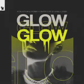Glow (feat. Darla Jade)