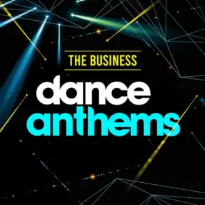 The Business: Dance Anthems