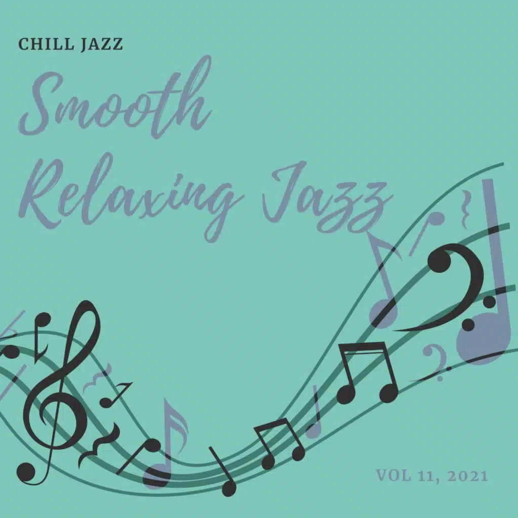 Smooth Relaxing Jazz