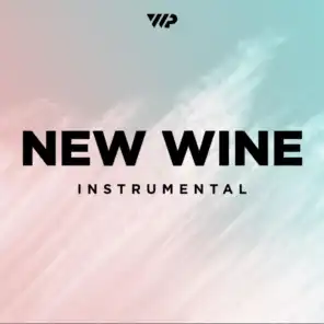 New Wine (Instrumental)