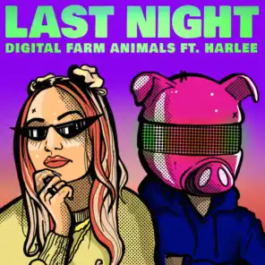 Last Night (feat. HARLEE)
