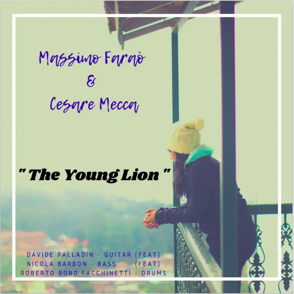 The Young Lion (feat. Davide Palladin & Nicola Barbon)