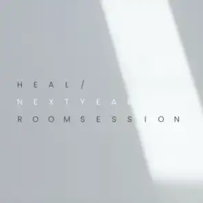Next Year (Room Session)