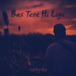 Bas Tere Hi Liye (Acoustic)