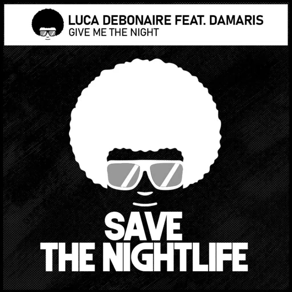 Give Me the Night (feat. Damaris)