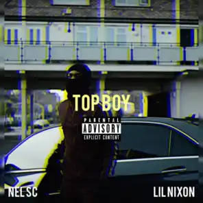 Top Boy (feat. Lil Nixon)