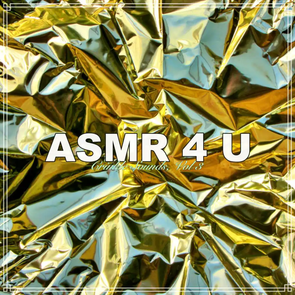 ASMR - Crinkle Sounds LIII