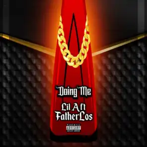 Doing Me (feat. Fatherlos)