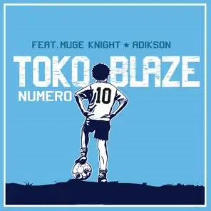 Numéro 10 (feat. Muge Knight & Adikson)