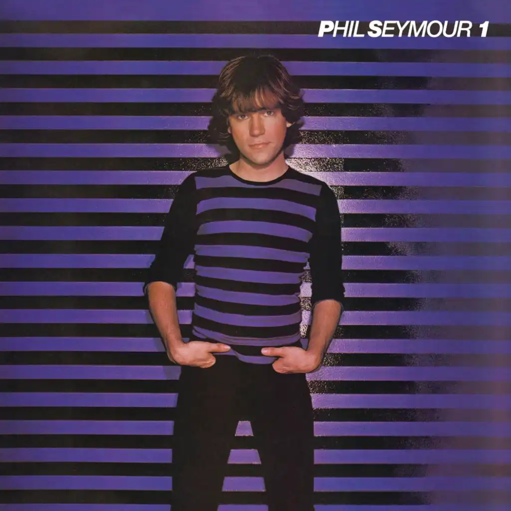 Phil Seymour (Deluxe Edition)