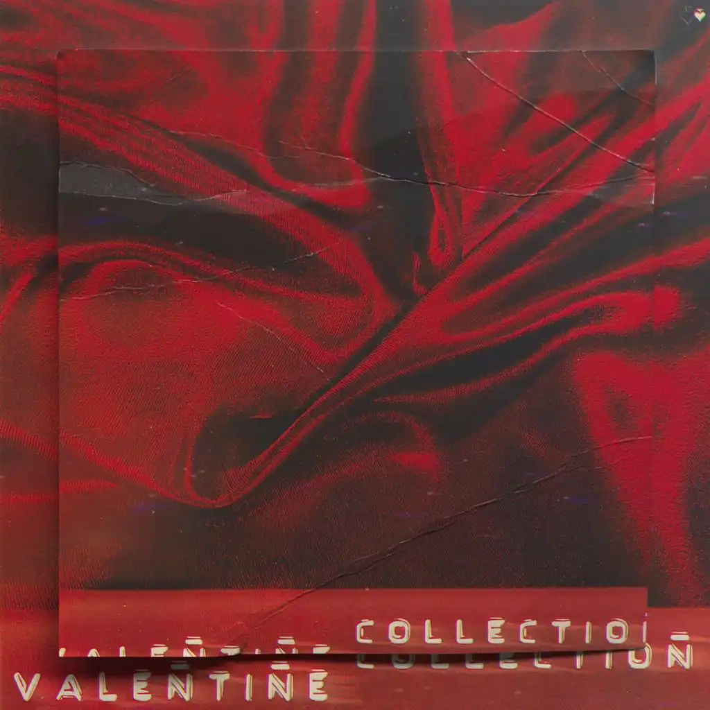 The Valentine Collection