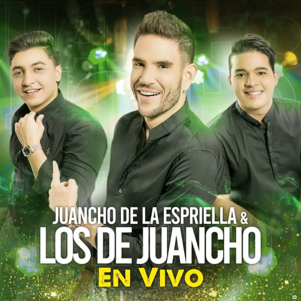 Juancho de la Espriella y los de Juancho En Vivo