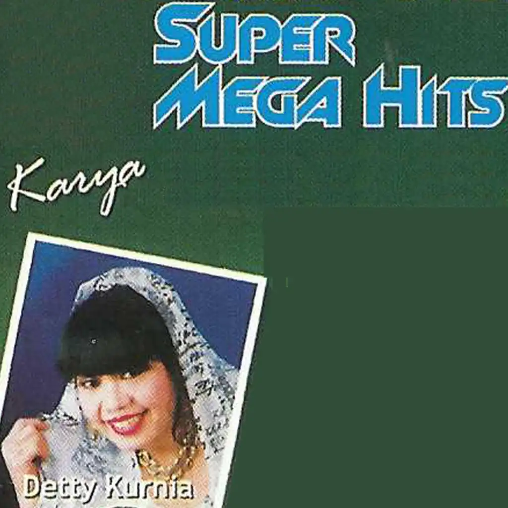 Super Mega Hits Karya