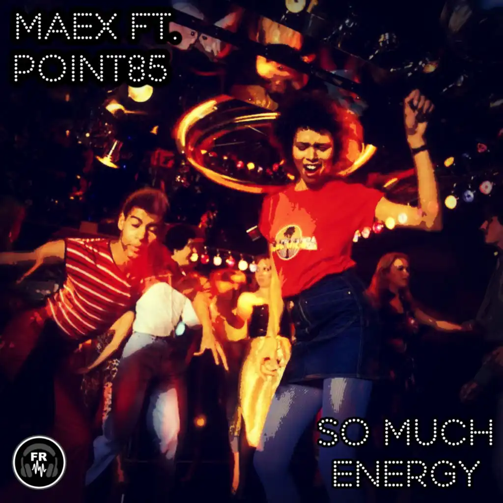 So Much Energy (Radio Edit) [feat. Point85]