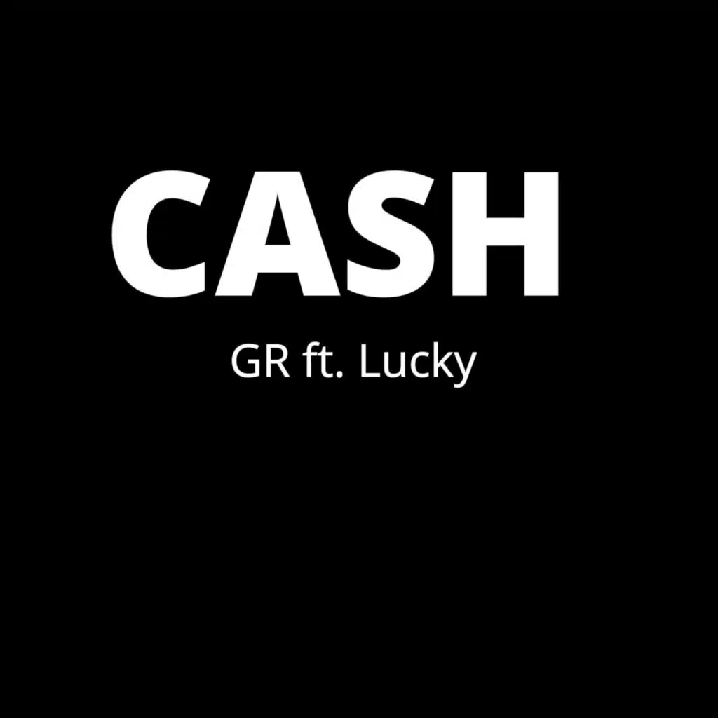 Cash (feat. Lucky)
