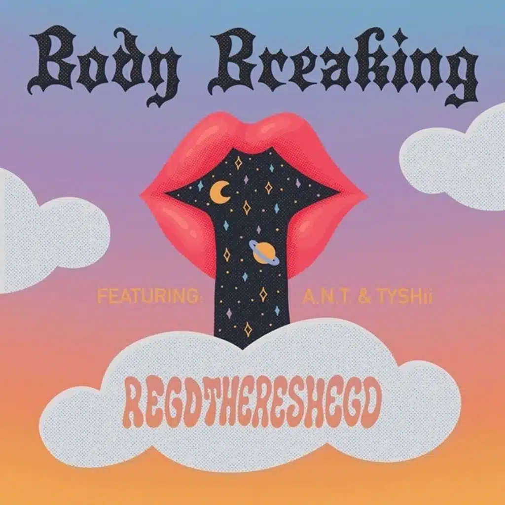 Body Breaking (feat. A.N.T)