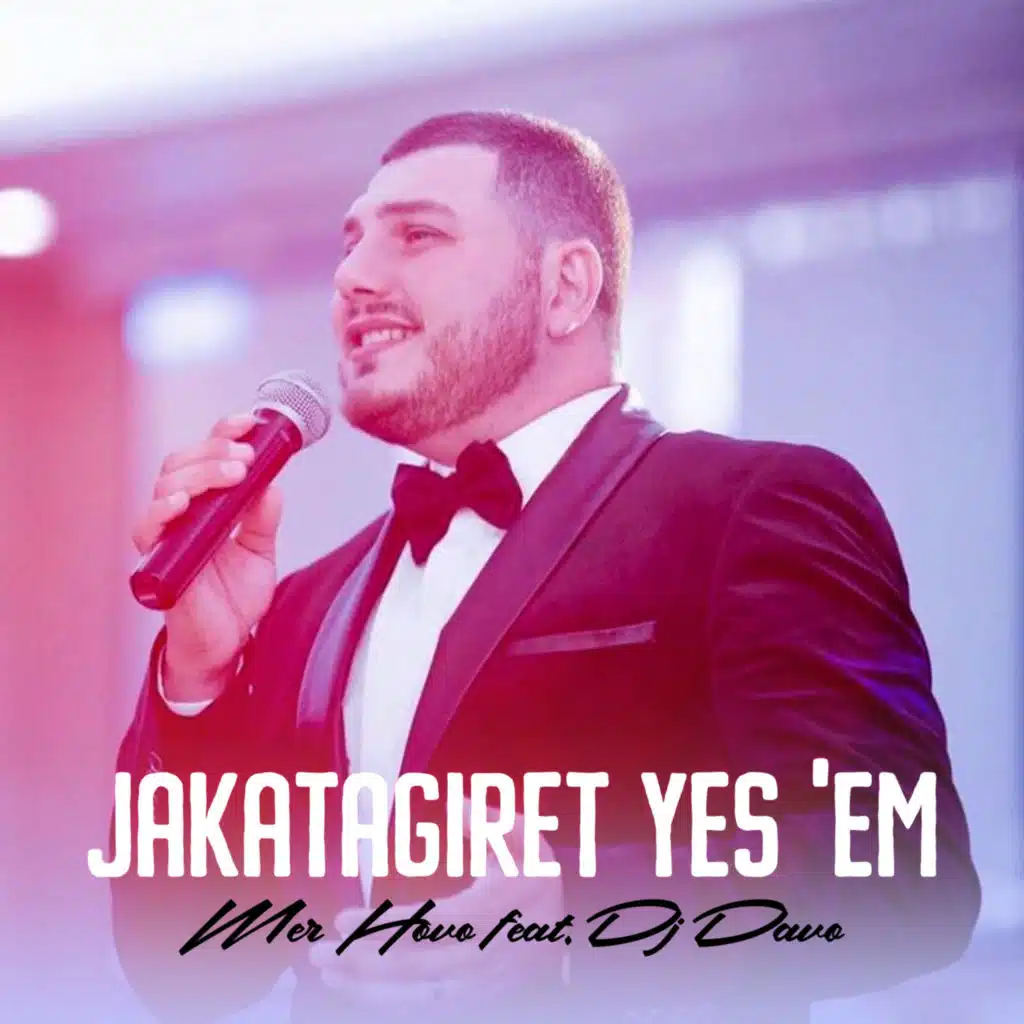 Jakatagiret Yes 'em (feat. Dj Davo)