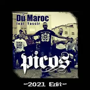 Picos (2021 Edit) [feat. Yassir]
